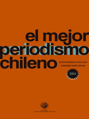 cover image of El mejor periodismo Chileno 2014